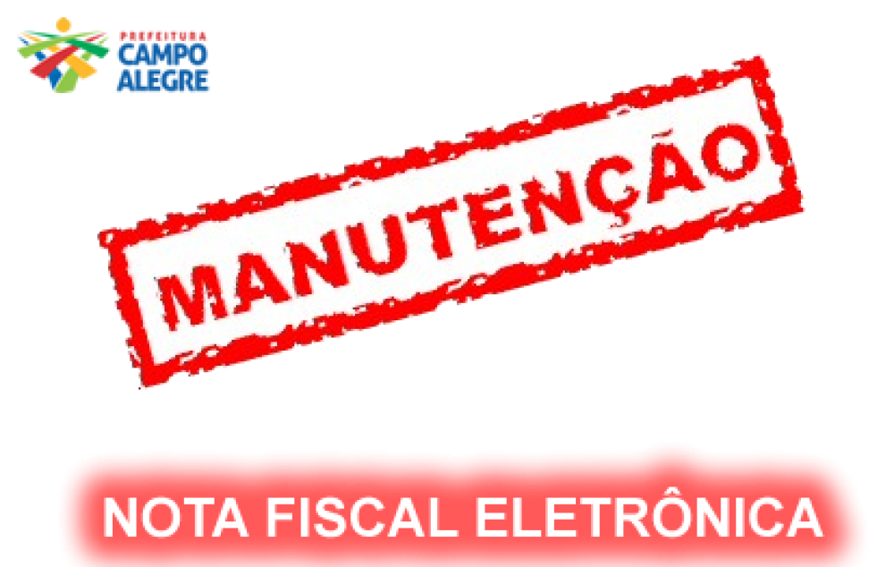 Aviso: Manutenção no sistema de Nota Fiscal Eletrônica