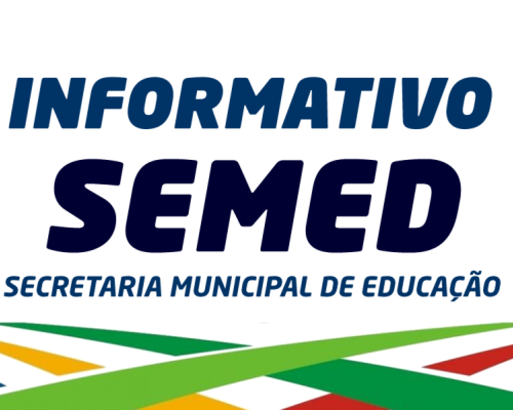 INFORMATIVO SEMED