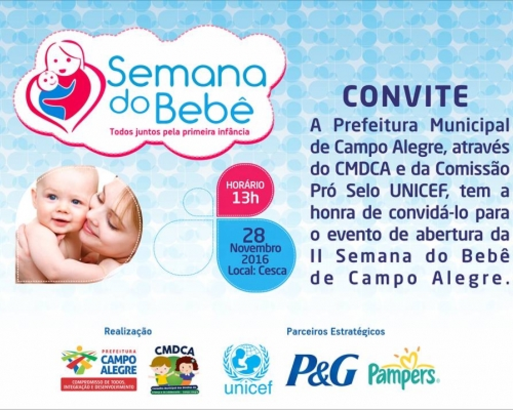 Campo Alegre realizará a II Semana do Bebê no período de 28 de Novembro a 02 de dezembro 
