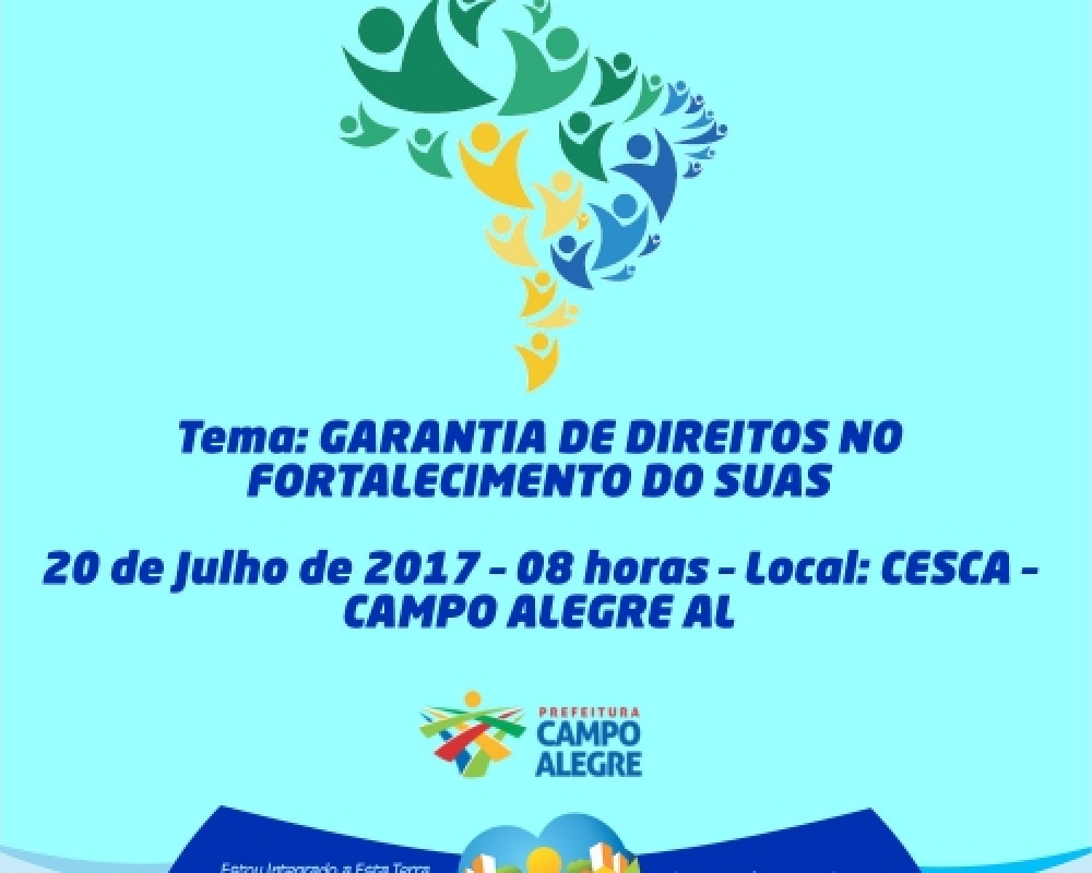 Campo Alegre realizará na próxima quinta-feira a IX Conferência Municipal de Assistência Social