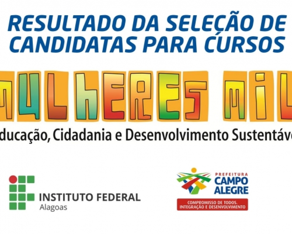 Confira a lista das candidatas selecionadas para os cursos do Programa Mulheres Mil