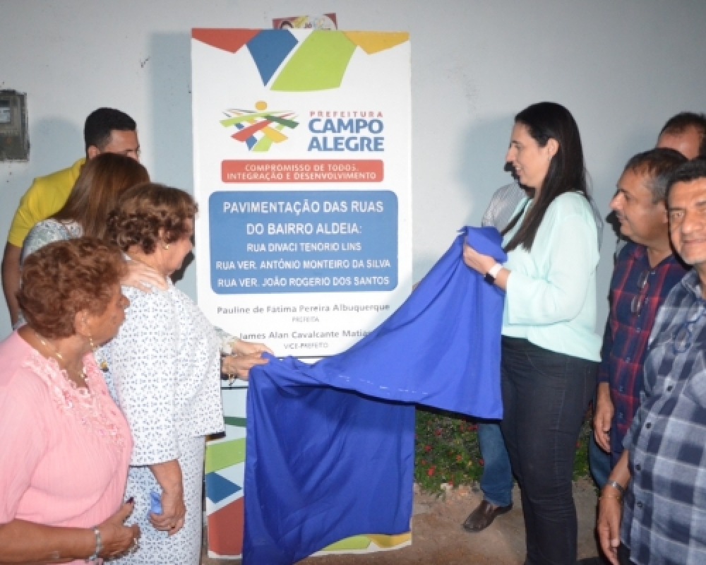 Prefeita Pauline Pereira realizou a inauguração de oito ruas pavimentadas no Bairro Aldeia