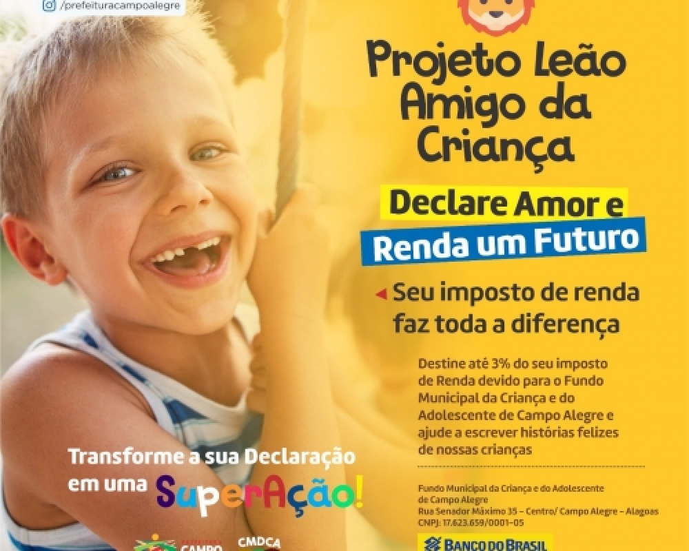Campo Alegre realiza mais uma edição da campanha “Leão amigo da criança”