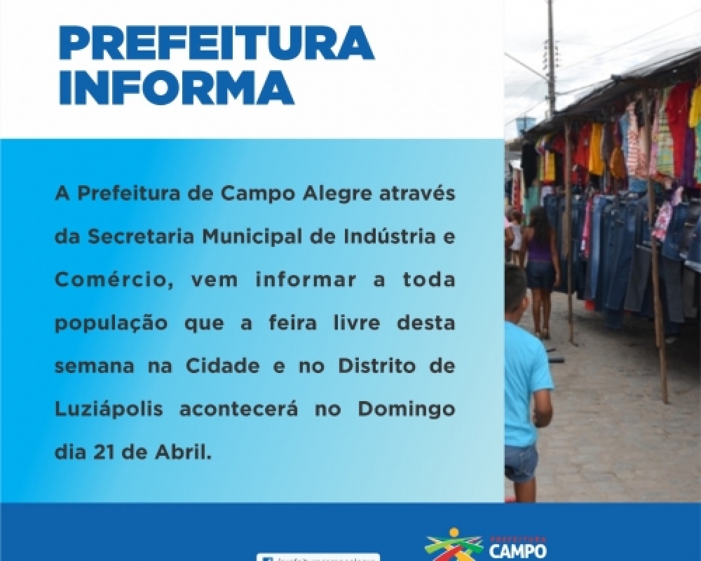 Prefeitura informa mudança no dia da feira livre de Campo Alegre e Luziápolis na Semana Santa