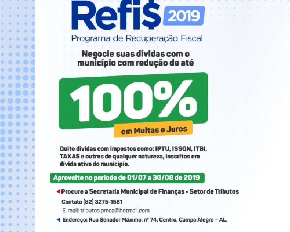 Secretaria de Finanças de Campo Alegre lança Programa de Recuperação Fiscal - Refis 2019