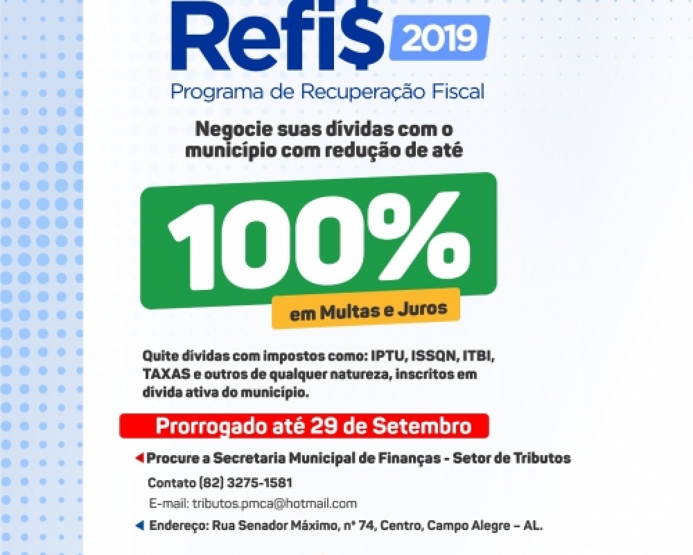 Secretaria de Finanças anuncia prorrogação do Refis 2019 até final de Setembro