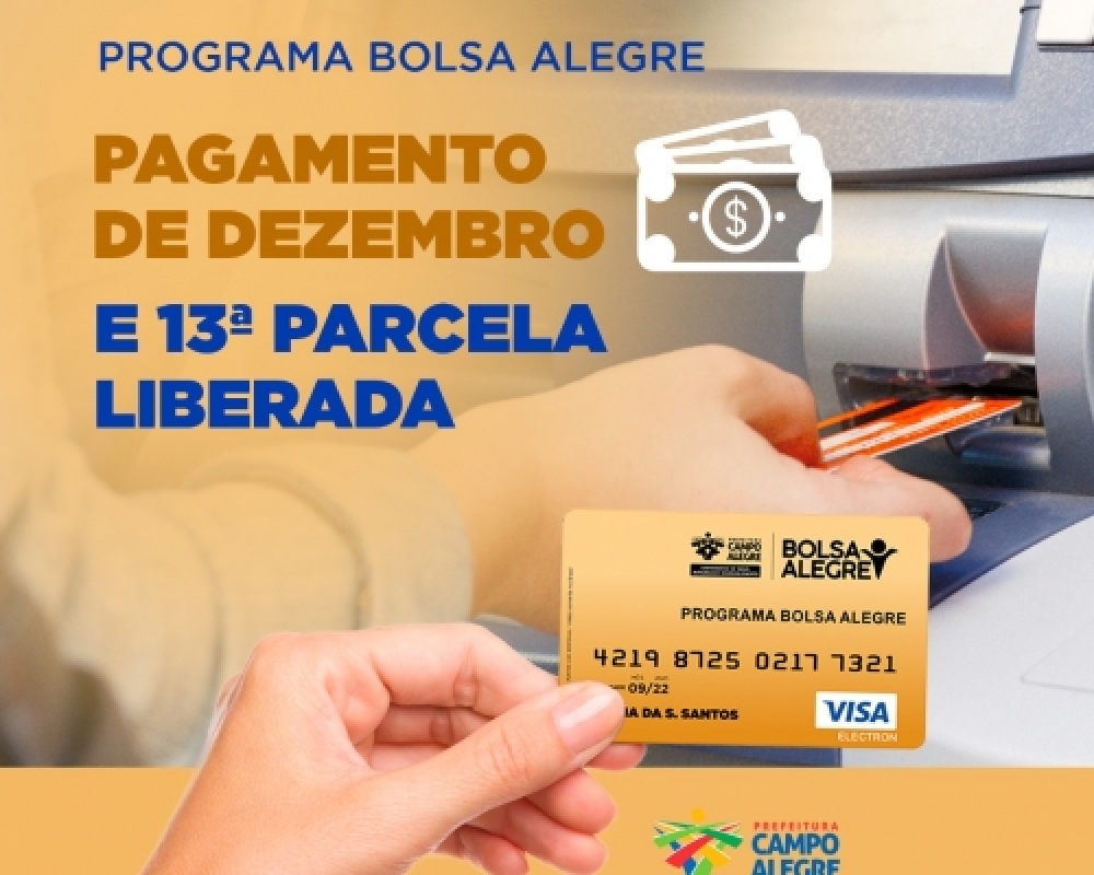 Prefeitura efetua o pagamento de dezembro e 13° do Bolsa Alegre