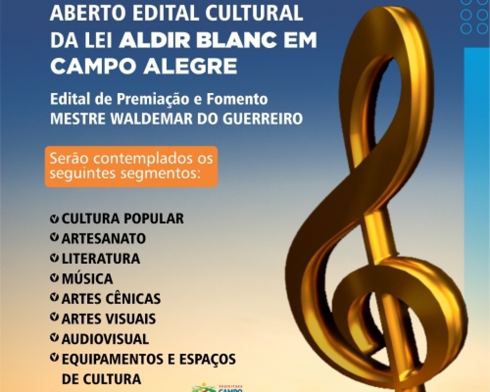 Confira o edital de Premiação e Fomento Cultural através de recursos da Lei Aldir Blanc
