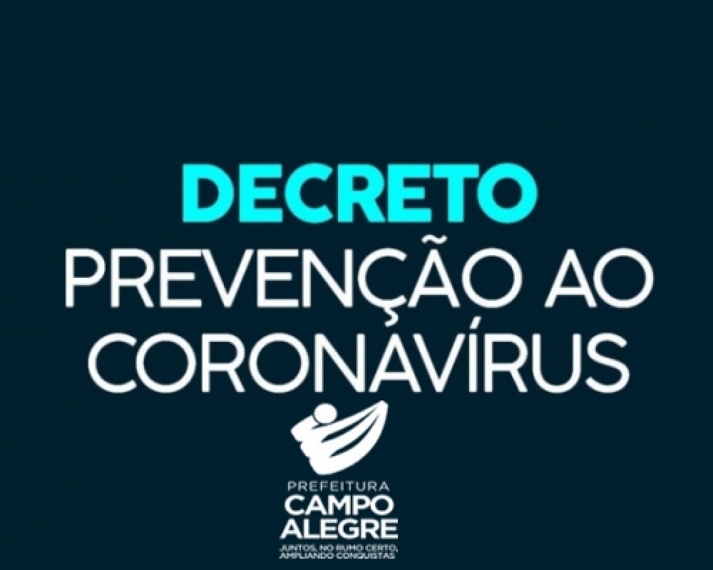 Confira o novo decreto que prorroga medidas de enfrentamento a Pandemia de Coronavírus