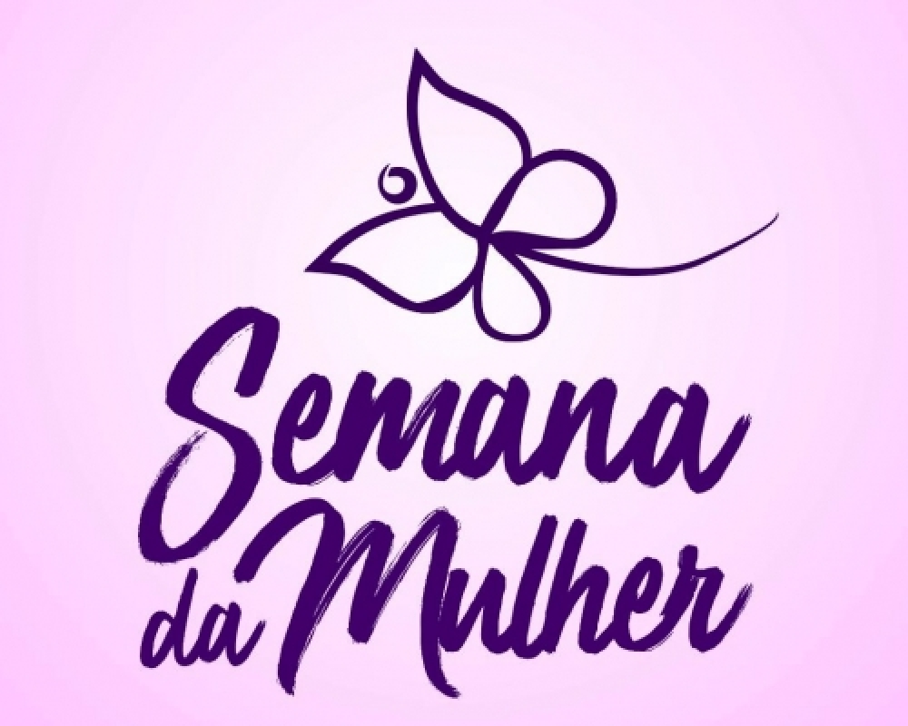 Confira a programação da Semana da Mulher 2021 em Campo Alegre