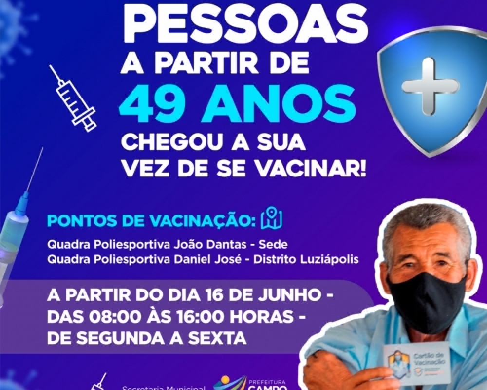 População com 49 anos já podem receber a primeira dose da vacina contra a Covid-19