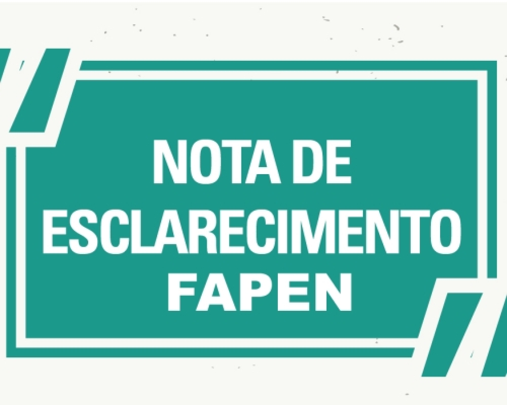 Nota de Esclarecimento FAPEN referente ao pagamento de 14º salário aos servidores