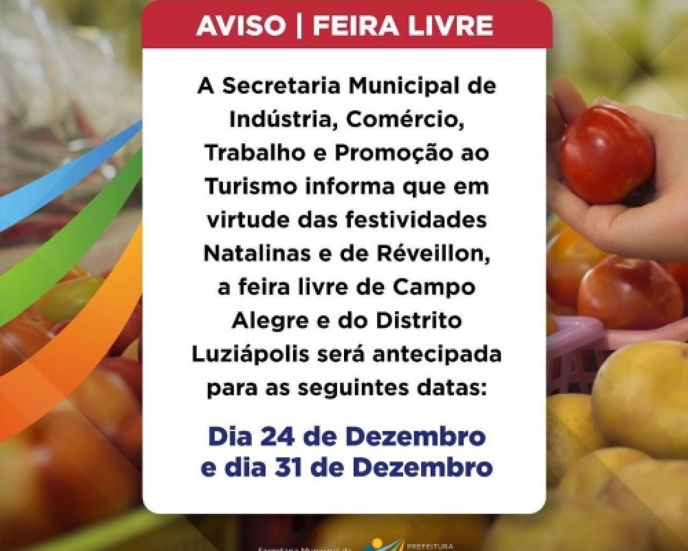 Secretaria de Indústria e Comércio antecipa feiras-livres da semana do Natal e Réveillon