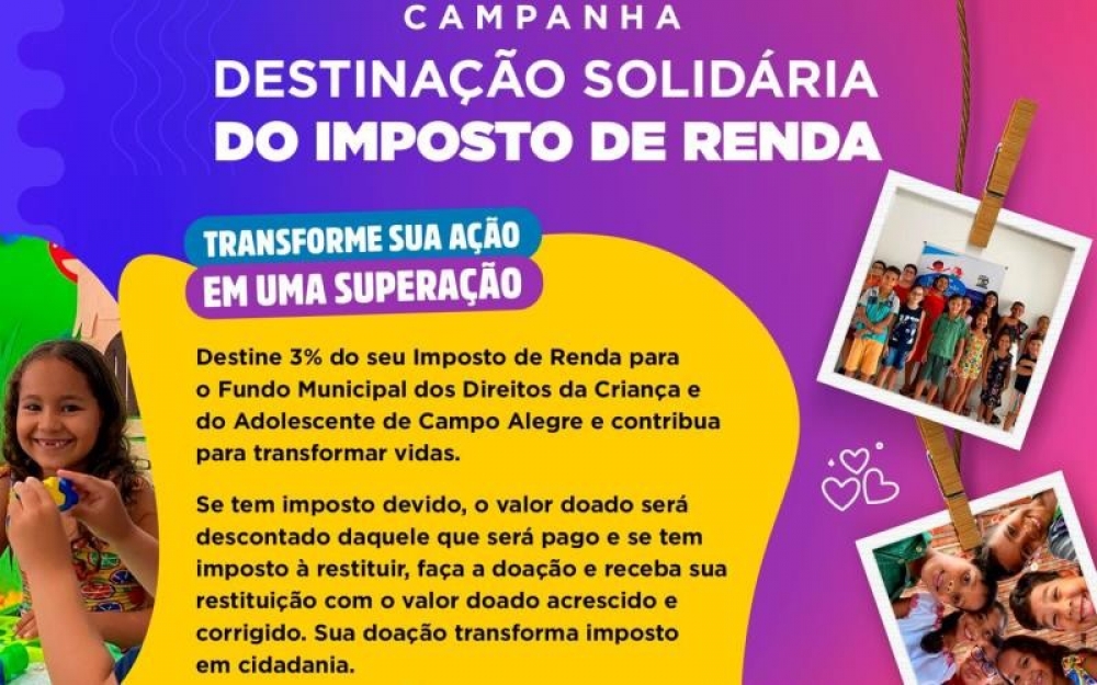 CMDCA de Campo Alegre inicia mais uma edição da Campanha de Destinação Solidária do Imposto de Renda