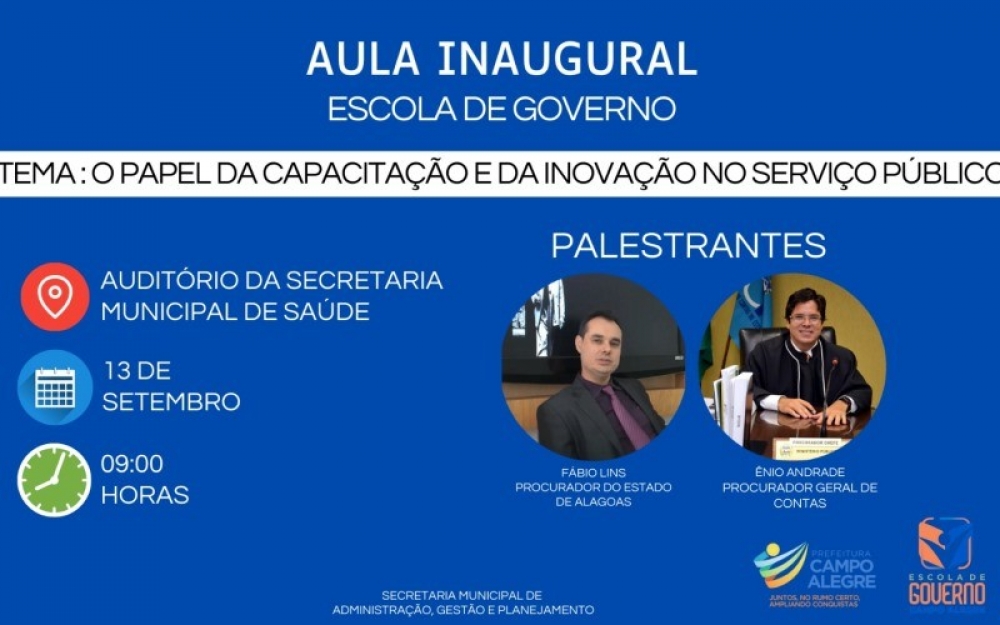 Prefeitura de Campo Alegre realizará nesta quarta-feira a aula inaugural da Escola de Governo 