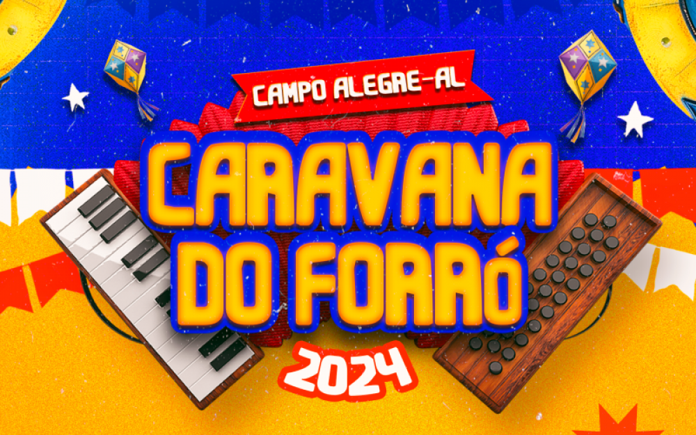 Projeto Caravana do Forró levará apresentações de Quadrilhas Juninas e shows com artistas locais para as comunidades