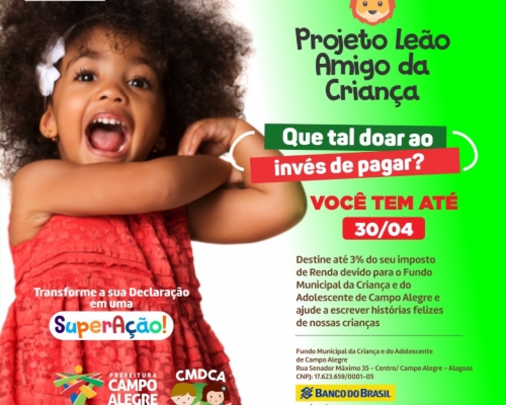 Conselho da Criança de Campo Alegre inicia mais uma edição da campanha “Leão amigo da criança” 