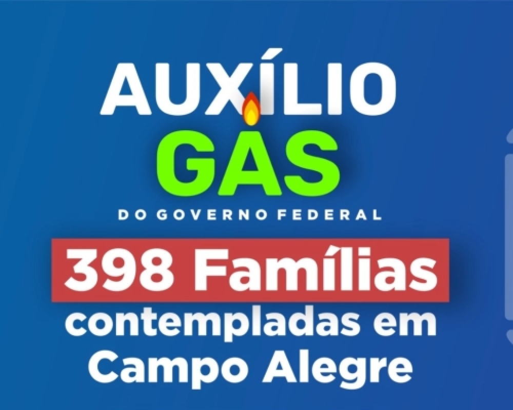 398 famílias de Campo Alegre receberão Auxílio Gás do Governo Federal