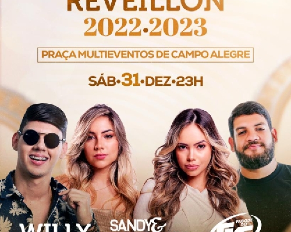 Réveillon de Campo Alegre terá shows com Willy Vaqueiro, Sandy e Marckelyne e Pagode do GS